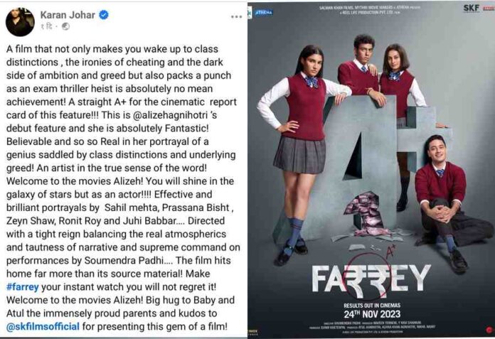 Karan Johar ,Alizeh,Farrey ,High School Thriller ,Cinematic Gem ,A Plus Grade ,Film Review ,Soumendra Padhi ,Debut Performance,Class Distinctions ,Exam Thriller Heist,SKF Films ,Ronit R Roy ,Juhi Babbar Soni ,Pivotal Roles,Naveen Yerneni ,Atul Agnihotri ,Alvira Khan Agnihotri ,Nikhil Namit